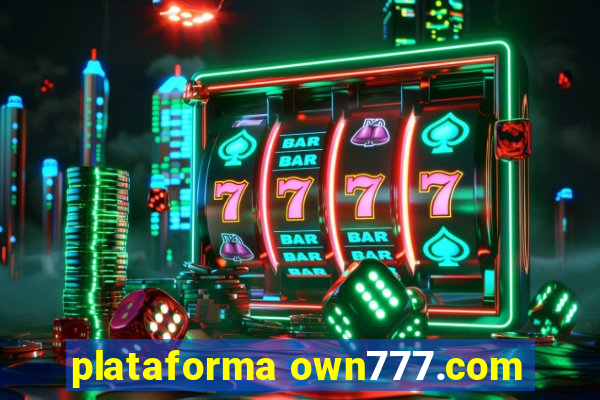 plataforma own777.com